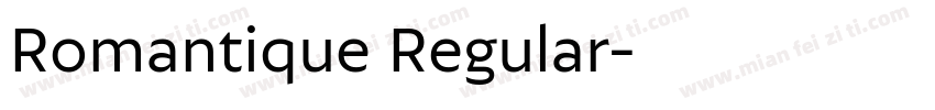 Romantique Regular字体转换